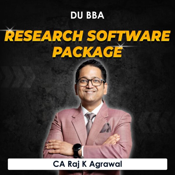 Research Software Package for BBA DU (Delhi University) by CA Raj K Agrawal